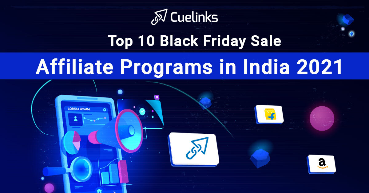 Top 10 Black Friday Sale Affiliate Programs in India 2022