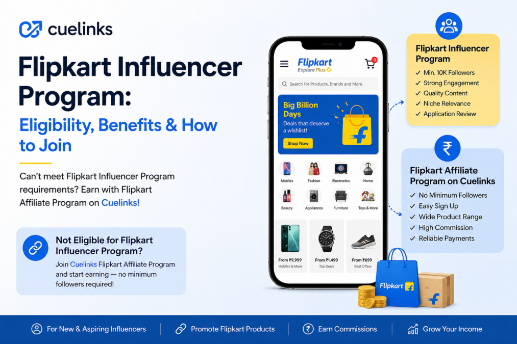 Flipkart Influencer Program: Eligibility, Commission & Best Alternative for Small Influencers