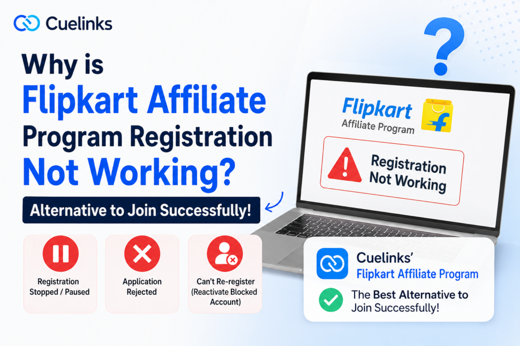 Flipkart Affiliate Registration Not Working? Here’s a Reliable Alternative!